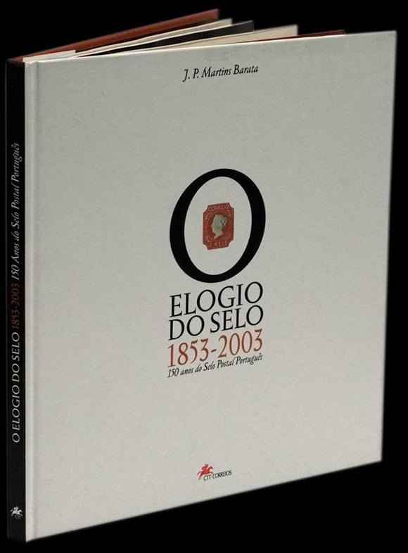 ELOGIO DO SELO 1853-2003 - Loja da In-Libris