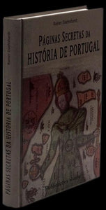 PÁGINAS SECRETAS DA HISTÓRIA DE PORTUGAL Livro Loja da In-Libris   