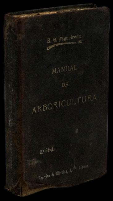 MANUAL DE ARBORICULTURA - Loja da In-Libris