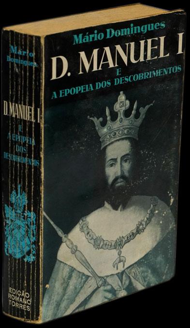 D. MANUEL I E A EPOPEIA DOS DESCOBRIMENTOS Livro Loja da In-Libris   