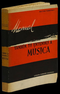 TAMBEM TU ENTENDES A MUSICA - Loja da In-Libris