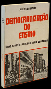 DEMOCRATIZAÇÃO DO ENSINO: SONHO DE ONTEM LEI DE HOJE FORÇA DE AMANHÃ - Loja da In-Libris