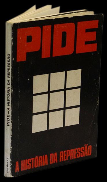 PIDE — A HISTÓRIA DA REPRESSÃO Livro Loja da In-Libris   