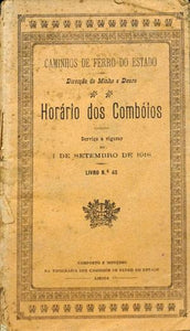 CAMINHOS DE FERRO DO ESTADO DIRECÇÃO DO MINHO E DOURO — HORÁRIO DOS COMBÓIOS - Loja da In-Libris