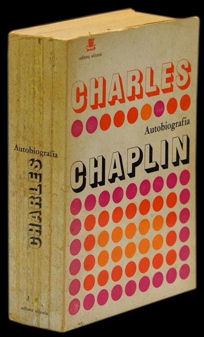 AUTOBIOGRAFIA (Charles Chaplin) - Loja da In-Libris