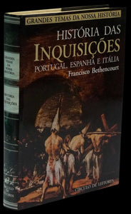 HISTÓRIA DAS INQUISIÇÕES - Loja da In-Libris