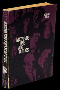 MATAI-VOS UNS AOS OUTROS! Livro Loja da In-Libris   