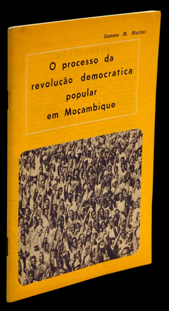 PROCESSO DA REVOLUÇÃO DEMOCRÁTICA POPULAR EM MOÇAMBIQUE (O) - Loja da In-Libris