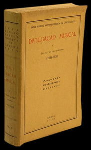 DIVULGAÇÃO MUSICAL (1938-1939) Vol. V - Loja da In-Libris