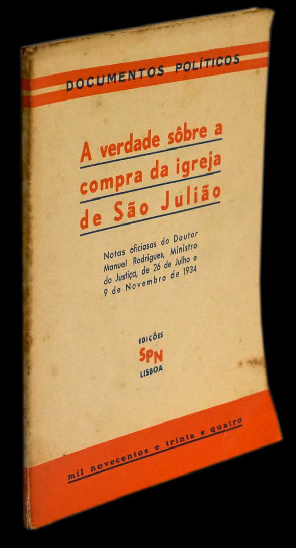 VERDADE SOBRE A COMPRA DA IGREJA DE SÃO JULIÃO (A) Livro Loja da In-Libris   