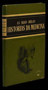 MAIS BELAS HISTORIAS DA MEDICINA (AS) - Loja da In-Libris