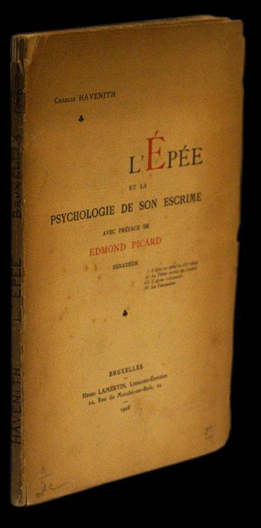 ÉPÉE ET LA PSYCHOLOGIE DE SON ESGRIME (L’) - Loja da In-Libris