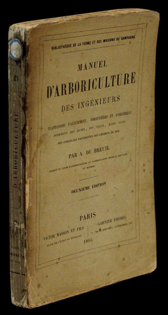 MANUEL D’ARBORICULTURE DES INGÉNIEURS - Loja da In-Libris