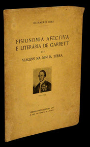 FISIONOMIA AFECTIVA E LITERARIA DE GARRETT NAS VIAGENS NA - Loja da In-Libris