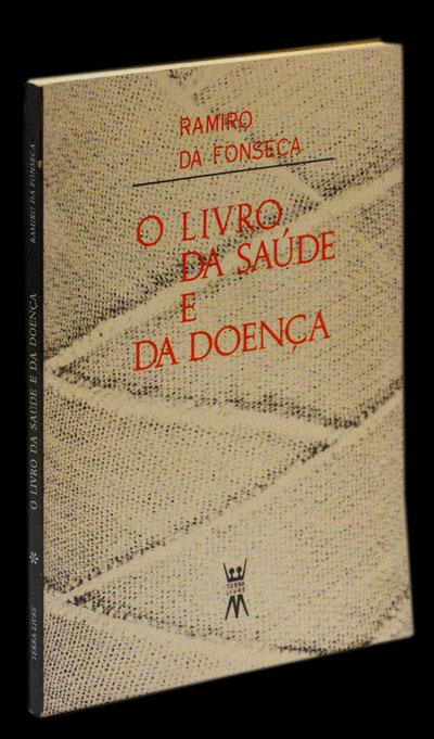 LIVRO DA SAÚDE E DA DOENÇA (O) - Loja da In-Libris