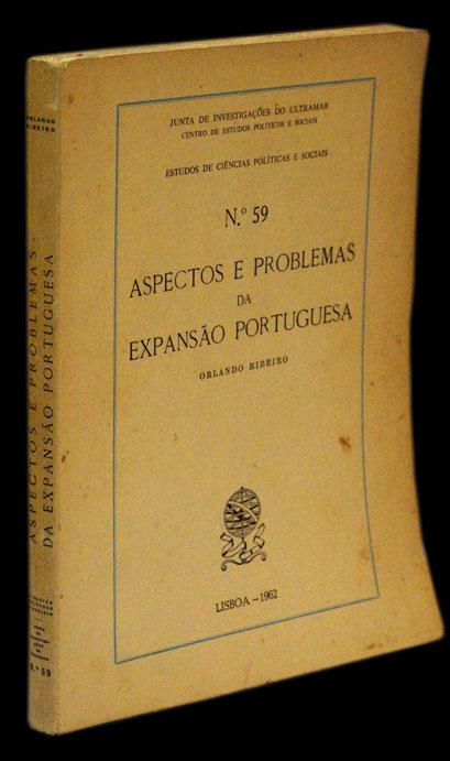 ASPECTOS E PROBLEMAS DA EXPANSÃO PORTUGUESA - Loja da In-Libris