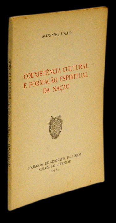 Coexistência cultural e formação espiritual da nação - Loja da In-Libris