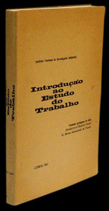 INTRODUÇÃO AO ESTUDO DO TRABALHO - Loja da In-Libris