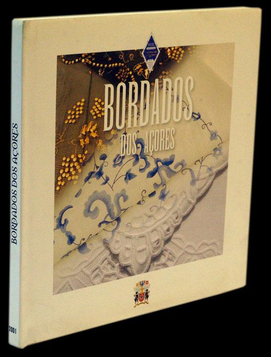 BORDADOS DOS AÇORES - Loja da In-Libris