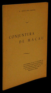 Conjuntura de Macau — A. Lopes dos Santos Livro Loja da In-Libris   