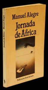 Jornada de África — Manuel Alegre Livro Loja da In-Libris   