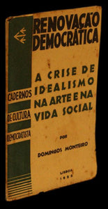 CRISE DE IDEALISMO NA ARTE E NA VIDA SOCIAL (A) Livro Loja da In-Libris   