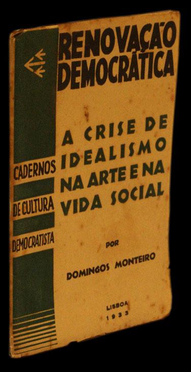 CRISE DE IDEALISMO NA ARTE E NA VIDA SOCIAL (A) - Loja da In-Libris