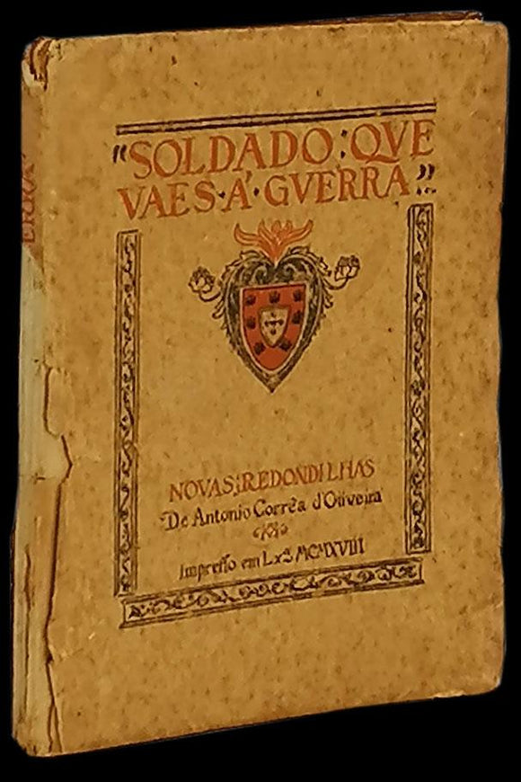 SOLDADO QUE VAIS Á GUERRA - Loja da In-Libris