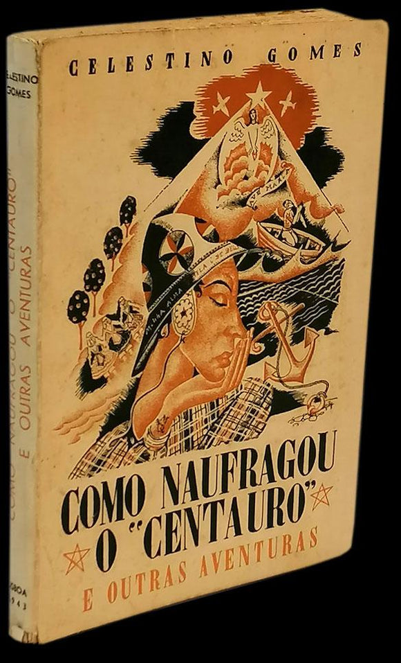 COMO NAUFRAGOU O “CENTAURO” - Loja da In-Libris