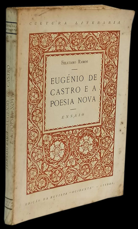 EUGÉNIO DE CASTRO E A POESIA NOVA - Loja da In-Libris