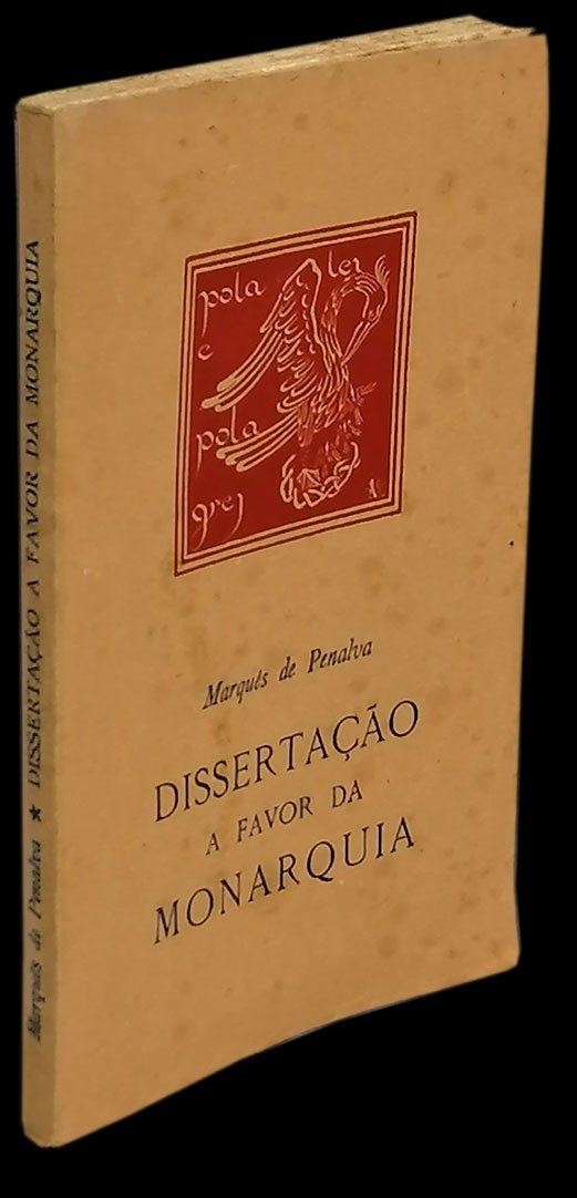 DISSERTAÇÃO A FAVOR DA MONARQUIA - Loja da In-Libris