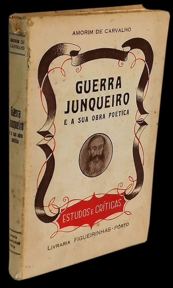 GUERRA JUNQUEIRO E A SUA OBRA POÉTICA Livro Loja da In-Libris   