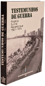 Testemunhos de Guerra – Angola, Guiné e Moçambique 1961 – 1974