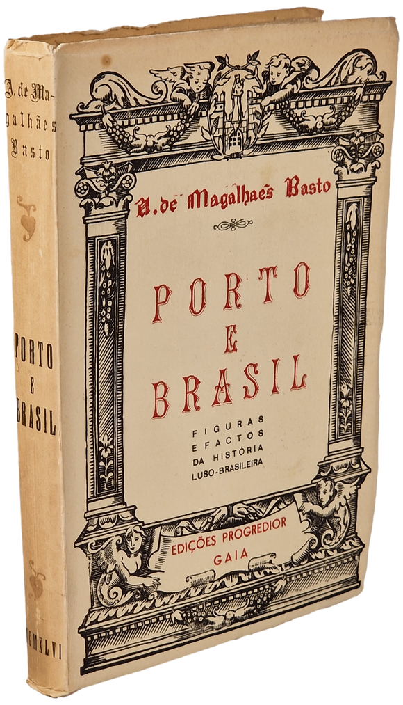 Porto e Brasil — Magalhães Basto