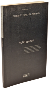 Hotel Spleen — Bernardo Pinto de Almeida