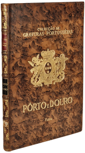 Colecção de Gravuras Portuguesas - 1ª Série: Pôrto e Douro