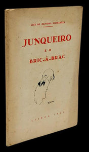 JUNQUEIRO E O BRIC-A-BRAC Livro Loja da In-Libris   