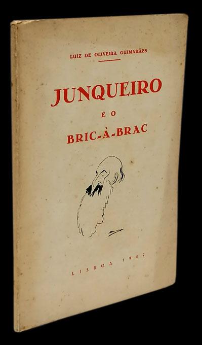JUNQUEIRO E O BRIC-A-BRAC - Loja da In-Libris