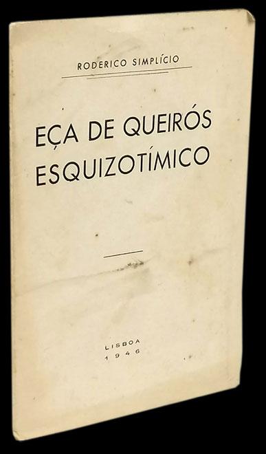 EÇA DE QUEIRÓS ESQUIZOTÍMICO - Loja da In-Libris