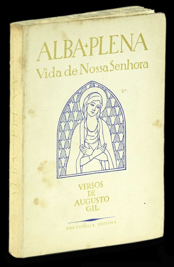 Alba Plena - Augusto Gil Livro Loja da In-Libris   