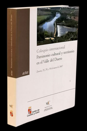 Actas Coloquio internacional Patrimonio cultural y territorio en el valle del Duero Livro Loja da In-Libris   