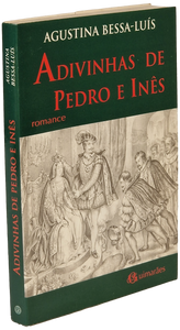 Adivinhas de Pedro e Inês - Agustina Bessa-Luís Livro Loja da In-Libris   