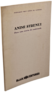 Animi Strenui — Bernardo Pinto de Almeida
