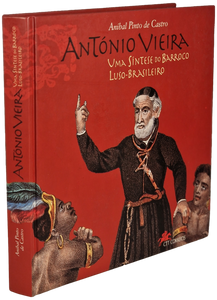António Vieira — Uma síntese do barroco luso-Brasileiro