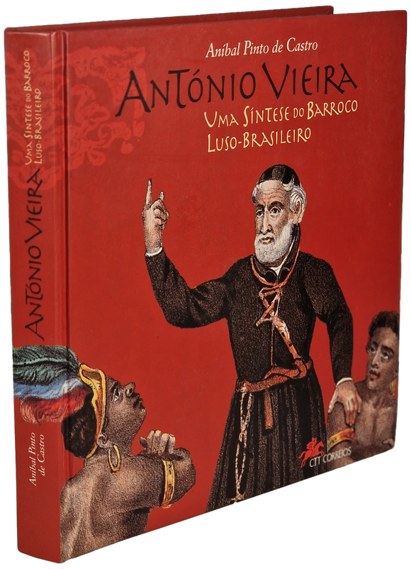 António Vieira — Uma síntese do barroco luso-Brasileiro