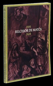 Belchior de Matos Livro Loja da In-Libris   