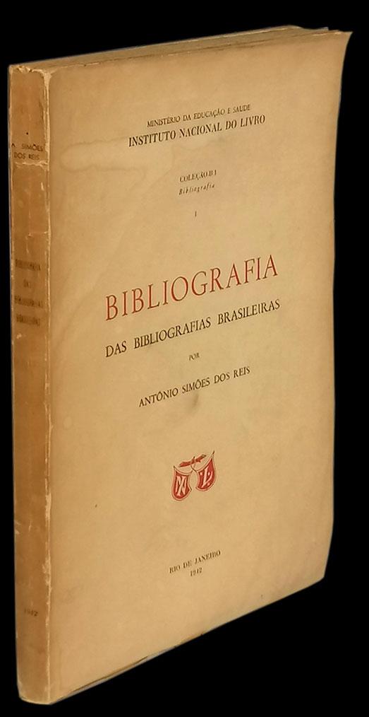 BIBLIOGRAFIA DAS BIBLIOGRAFIAS BRASILEIRAS - Loja da In-Libris