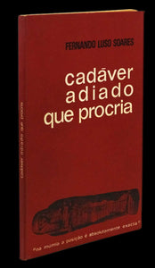 Cadáver adiado que procria Livro Loja da In-Libris   