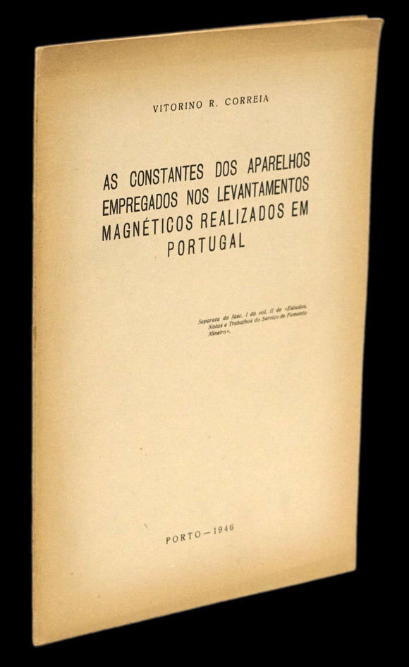 CONSTANTES DOS APARELHOS EMPREGADOS NOS LEVANTAMENTOS MAGNÉTICOS REALIZADOS EM PORTUGAL (AS) - Loja da In-Libris
