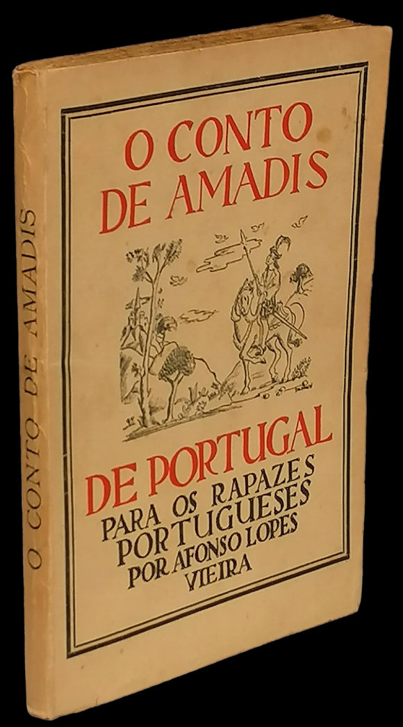 Conto de Amadis (O) — Afonso Lopes Vieira